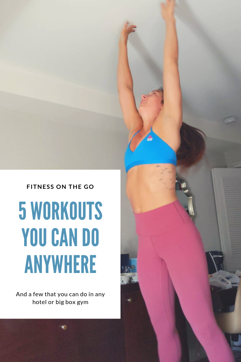 5 Workouts You Can Do Anywhere