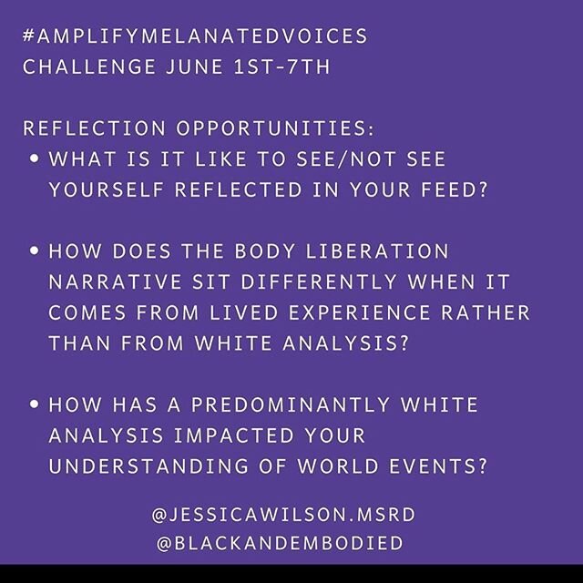 #AmplifyMelanatedVoices
Created by @blackandembodied and @jessicawilson.msrd
You can read more about on their pages and and in these slides.
